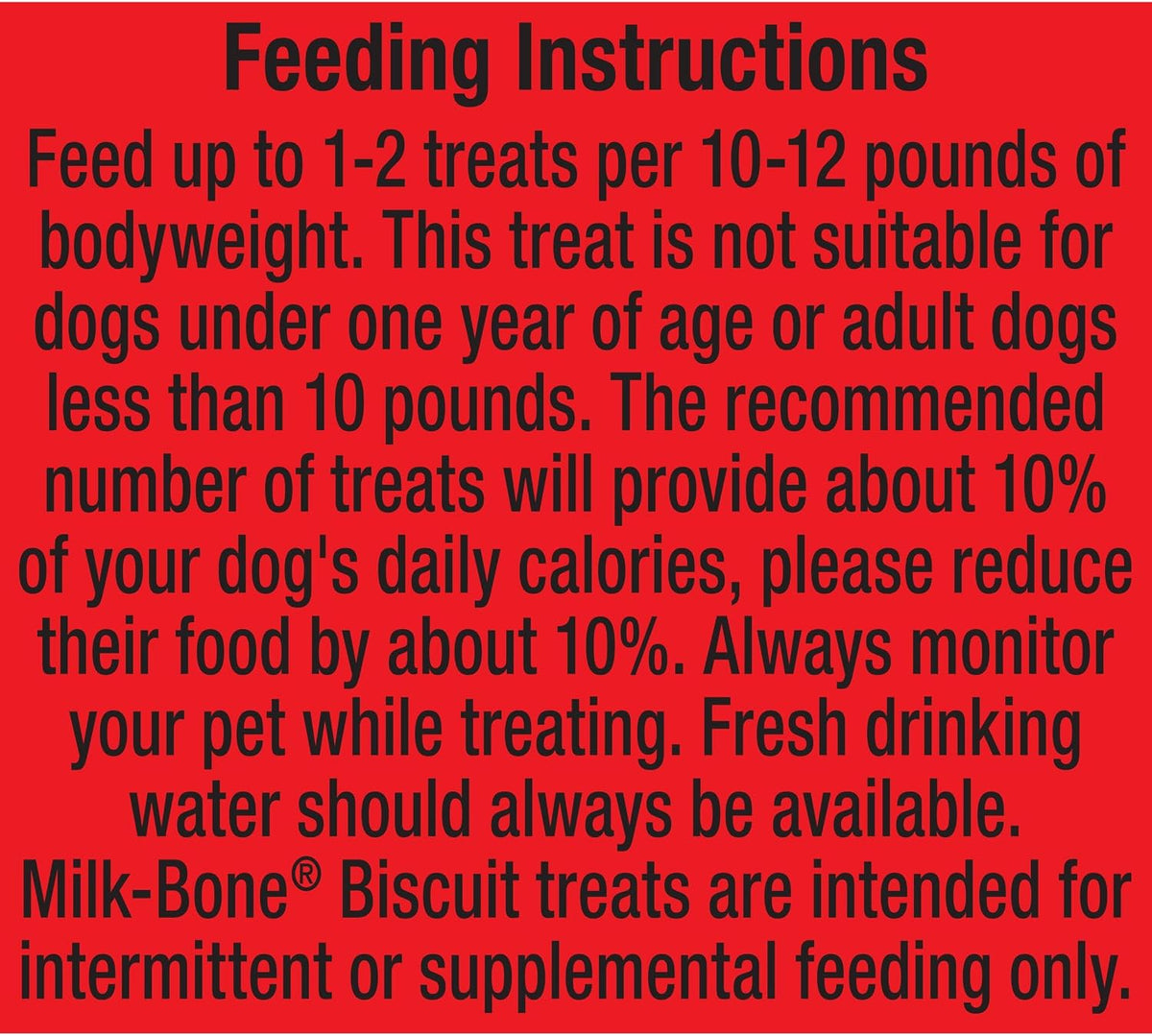 Feeding instructions for Milk-Bone Biscuit treats: feed 1-2 treats per 10-12 pounds of bodyweight