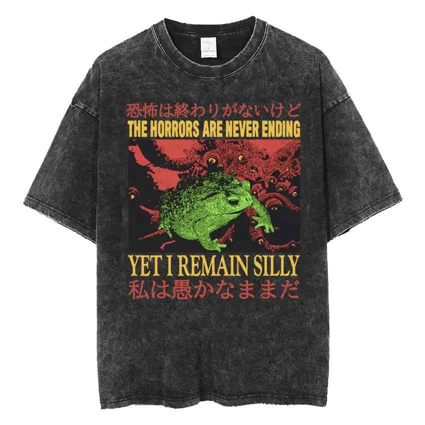 The Horrors Are Never Ending Yet I Remain Silly T-shirt Funny Japanese Style Frog Retro Washed T Shirt Men's Oversized Tees Tops